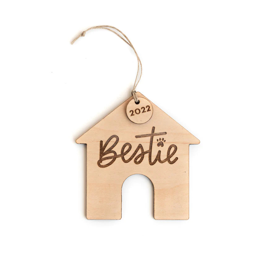 “Bestie&quot; Dog House Ornament (2023)