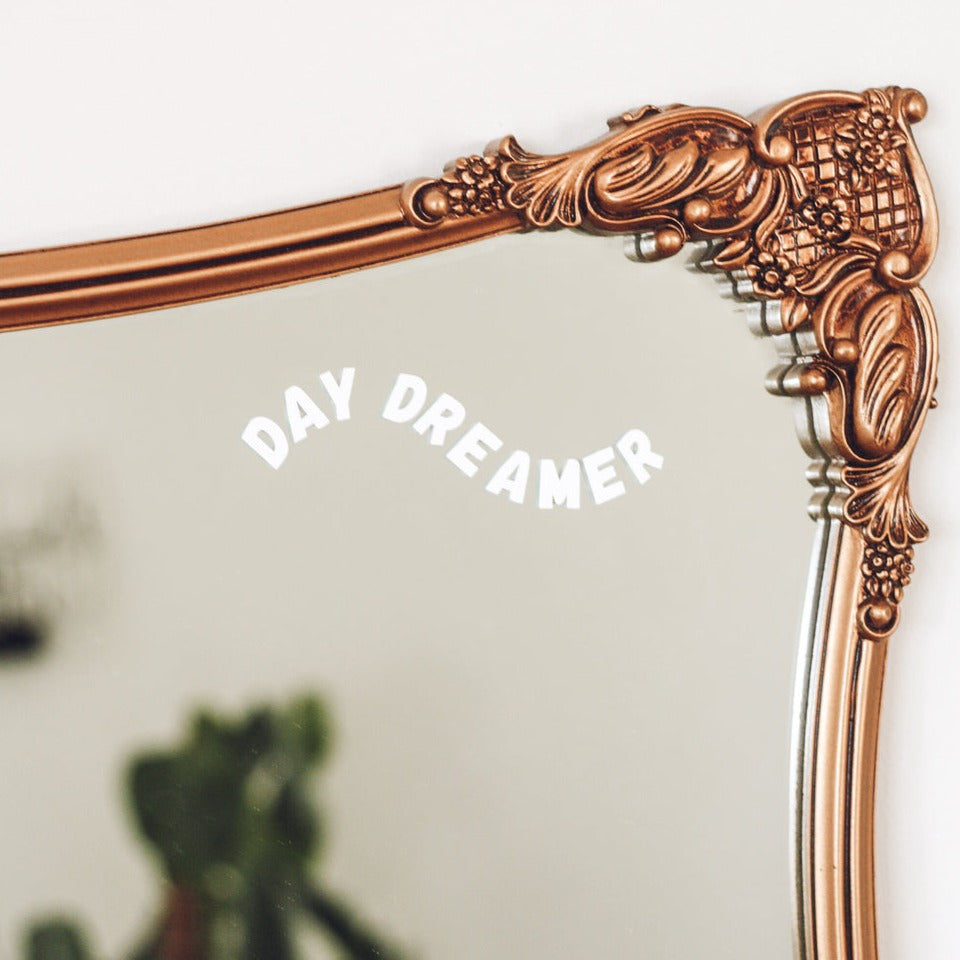 &quot;Day Dreamer&quot; Mirror Decal