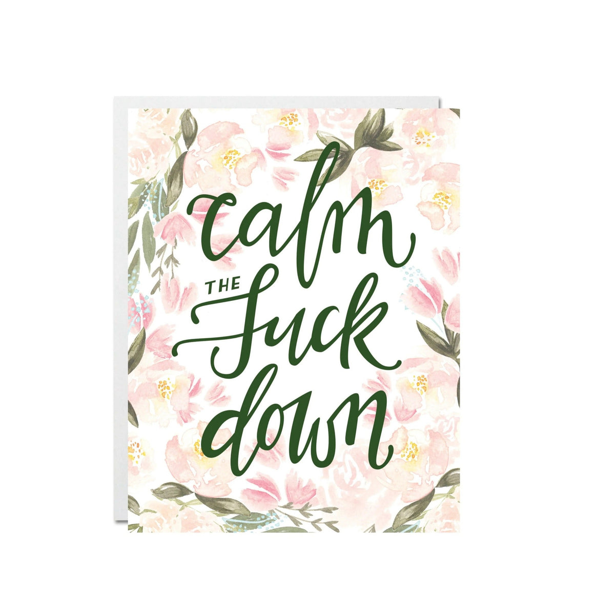 &quot;Calm The Fuck Down&quot; Card
