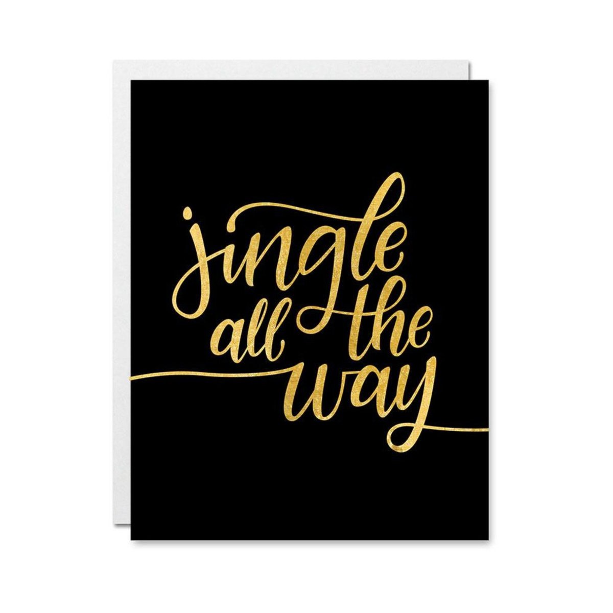 &quot;Jingle All The Way&quot; Holiday Card