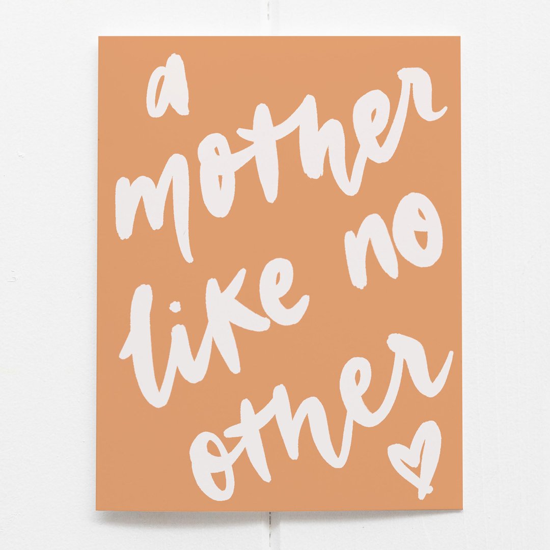 &quot;A Mother Like No Other&quot; Card